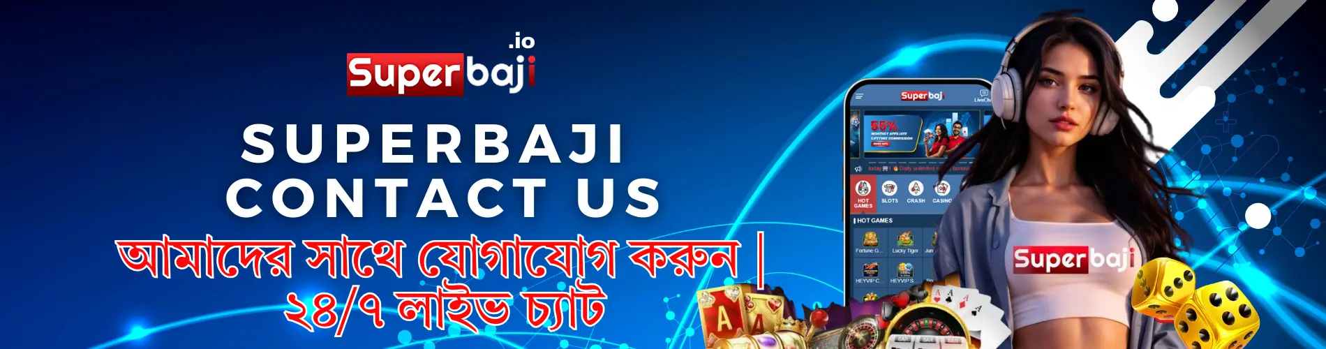 Contact Superbaj Casino 1 Superbaji Customer Support Team Bangladesh